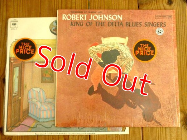 画像1: 2枚セット！■Robert Johnson / King Of The Delta Blues Singers & Vol. 2 (1)