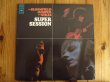 画像1: Mike Bloomfield, Al Kooper, Stephen Stills / Super Session (1)