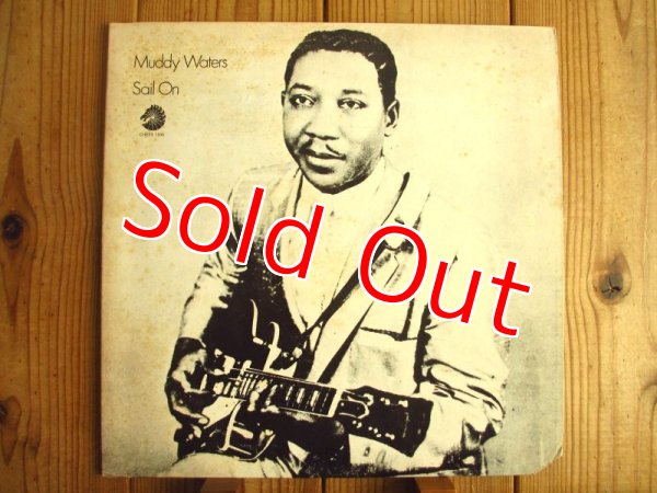 画像1: Muddy Waters / Sail On (1)