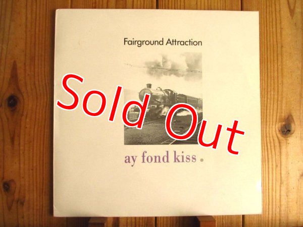 画像1: Fairground Attraction / Ay Fond Kiss. (1)