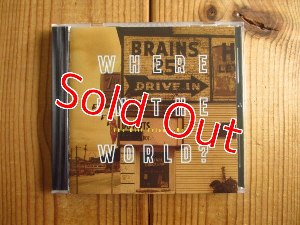 画像1: The Bill Frisell Band / Where In The World? (1)