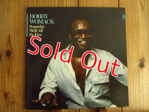 画像1: Bobby Womack / Someday We'll All Be Free (1)