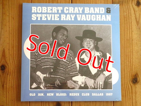 画像1: ロバートクレイとスティービーレイヴォーンによる共演ライブのアナログ盤が入荷！■The Robert Cray Band & Stevie Ray Vaughan / Old Jam, New Blood: Redux Club Dallas 1987 (1)