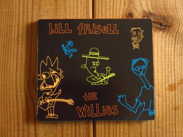 画像1: Bill Frisell / The Willies (1)