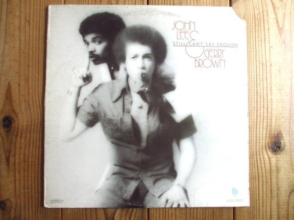 画像1: John Lee & Gerry Brown / Still Can't Say Enough (1)