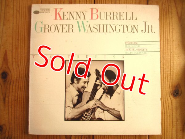画像1: Kenny Burrell & Grover Washington Jr. / Togethering (1)