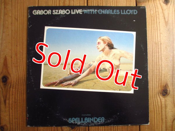 画像1: Gabor Szabo / Live With Charles Lloyd Featuring Spellbinder (1)