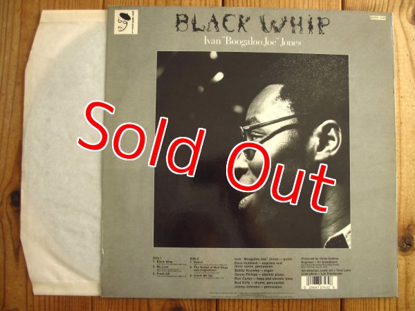 画像2: Ivan Boogaloo Joe Jones / Black Whip (2)