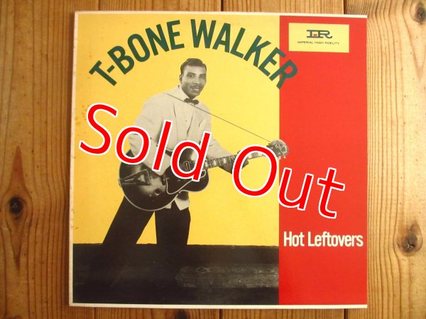 画像1: T-Bone Walker / Hot Leftovers (1)