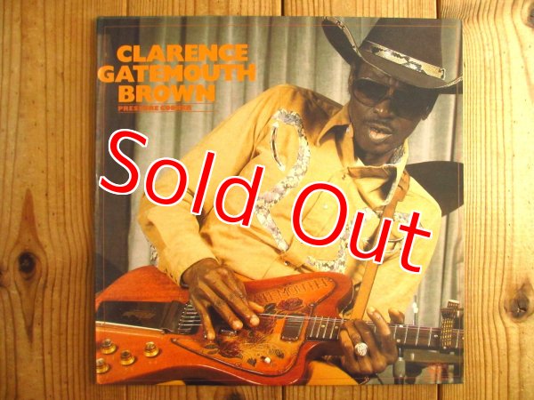 画像1: Clarence Gatemouth Brown / Pressure Cooker (1)