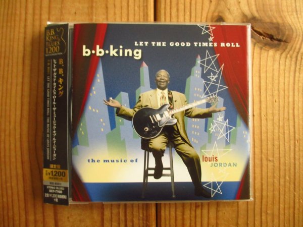 画像1: B.B. King / Let The Good Times Roll (The Music Of Louis Jordan) (1)