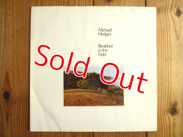 画像1: Michael Hedges / Breakfast In The Field (1)