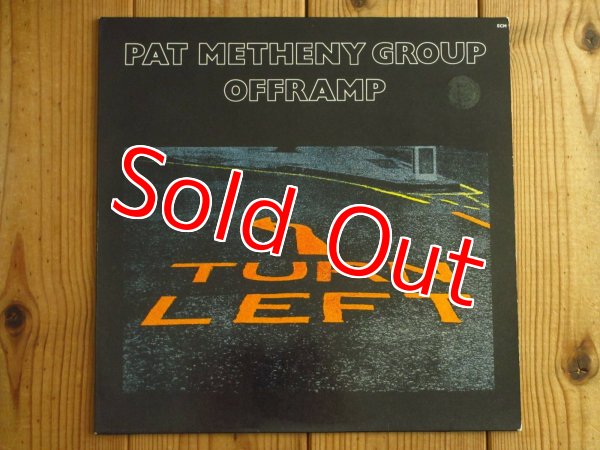 画像1: Pat Metheny Group / Offramp (1)