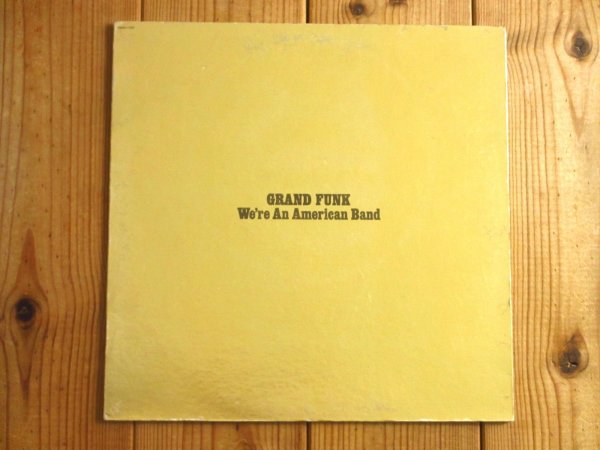 画像1: Grand Funk / We're An American Band (1)