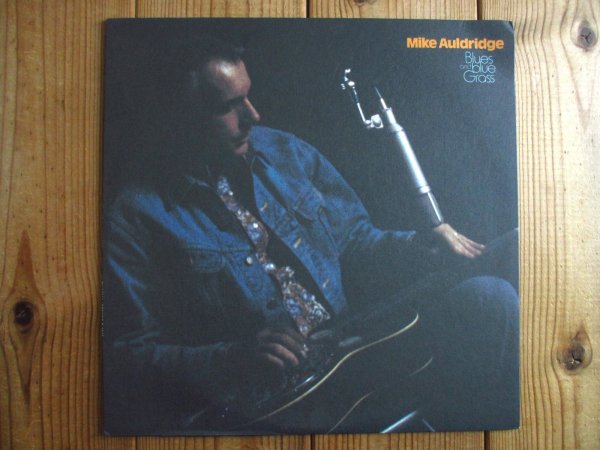 画像1: Mike Auldridge / Blues And Blue Grass (1)