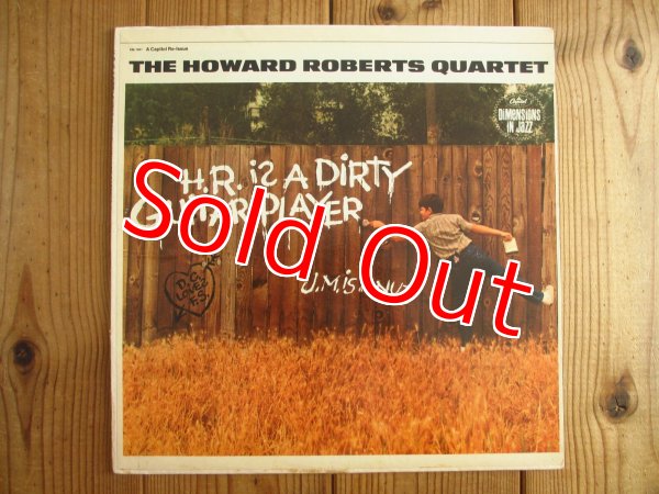 画像1: The Howard Roberts Quartet / H.R. Is A Dirty Guitar Player (1)