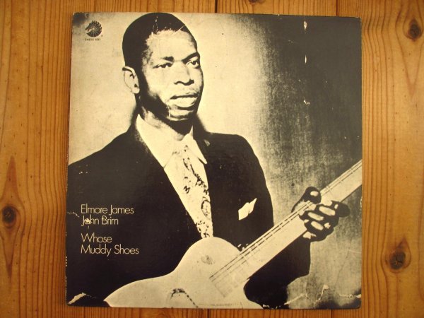 画像1: Elmore James - John Brim / Whose Muddy Shoes (1)