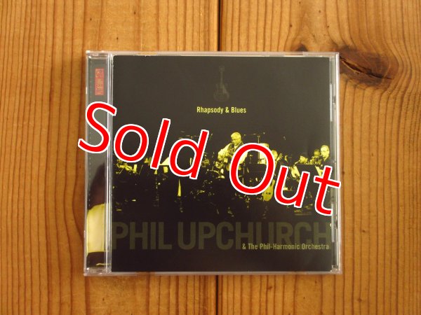 画像1: Phil Upchurch & The Phil-harmonic Orchestra / Rhapsody & Blues (1)