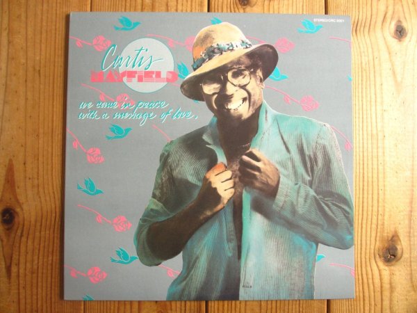 画像1: Curtis Mayfield / We Come In Peace With A Message Of Love (1)