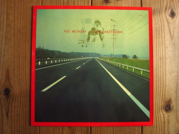 画像1: Pat Metheny / New Chautauqua (1)