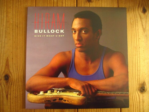 画像1: Hiram Bullock / Give It What U Got (1)