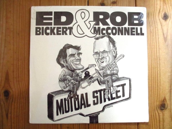 画像1: 未開封デッドストック！■Ed Bickert & Rob McConnell / Mutual Street (1)
