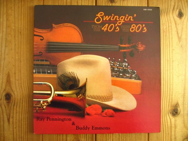 画像1: Ray Pennington & Buddy Emmons / Swingin' From The 40's Thru The 80's (1)
