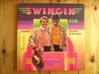 Ray Pennington & Buddy Emmons / Swingin' Our Way - Guitar Records