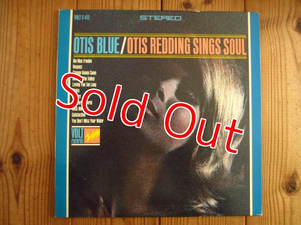 画像1: Otis Redding / Otis Blue - Otis Redding Sings Soul (1)