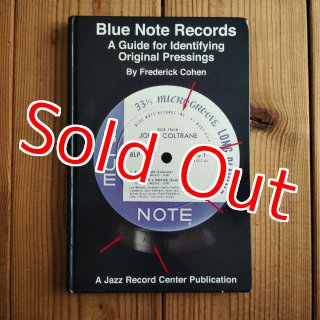 ブルーノートレコード・オリジナル プレッシングガイド ~ Blue Note