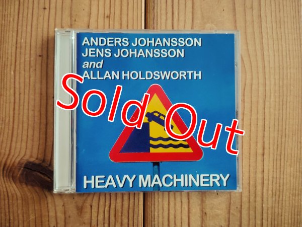 画像1: Anders Johansson, Jens Johansson And Allan Holdsworth / Heavy Machinery (1)