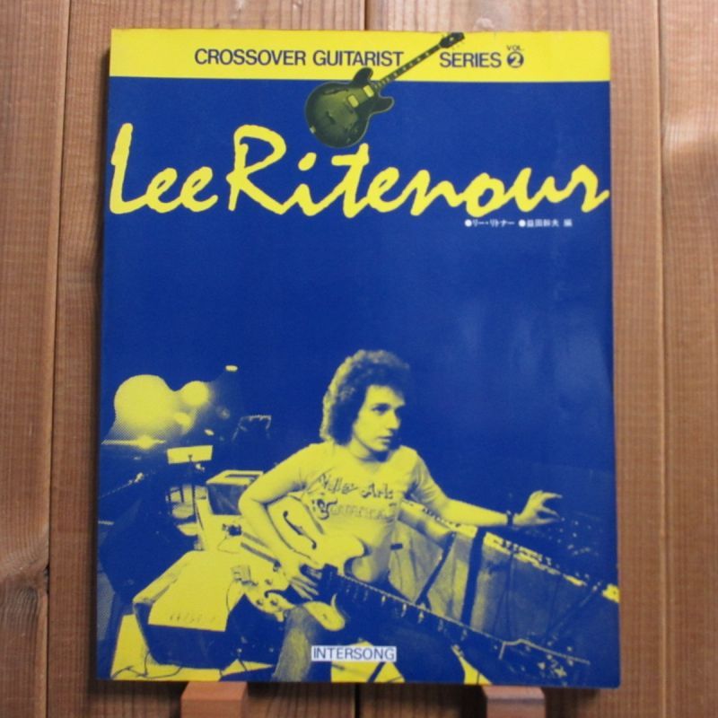 Lee Ritenour リーリトナー / クロスオーバーギタリストシリーズ 2 - Guitar Records