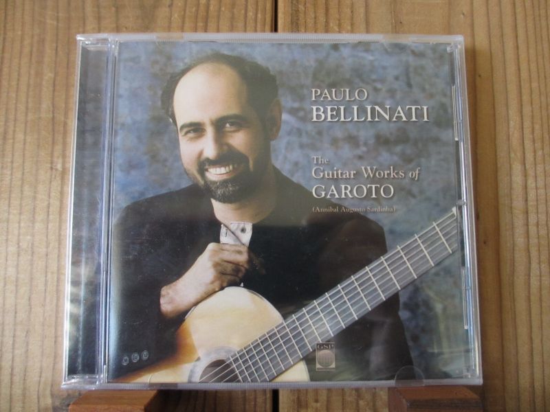 Paulo Bellinati / Guitar Works of Garoto Guitar Records