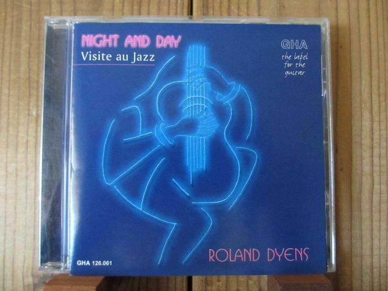 Roland Dyens / Night And Day Guitar Records