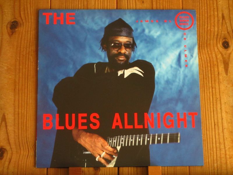 The James Blood Ulmer Blues Experience / Blues Allnight Guitar Records