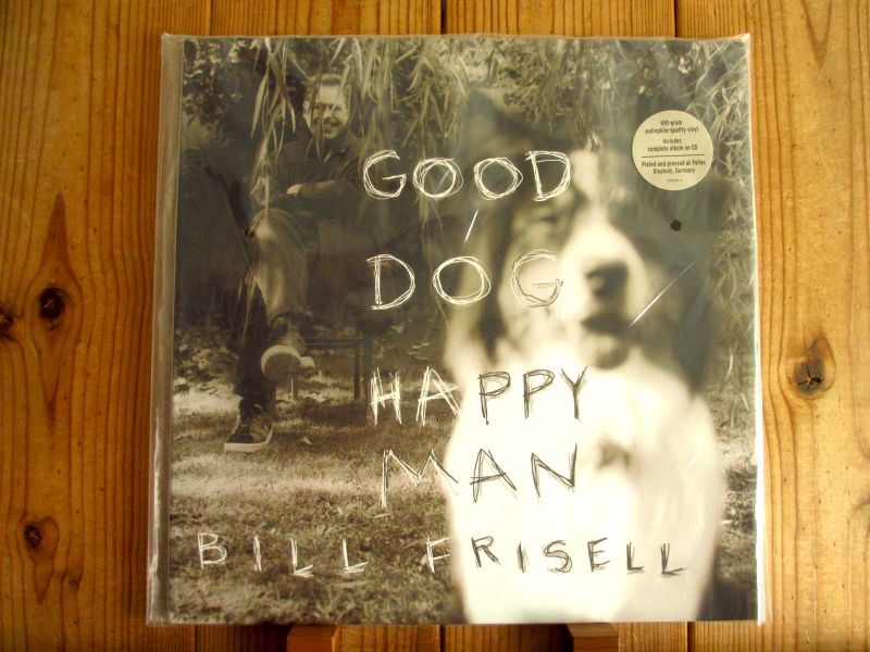 good dog happy man 未開封　ビル　フリゼール good dog happy man 未開封 ビル フリゼール Bill Frisell - Good Dog